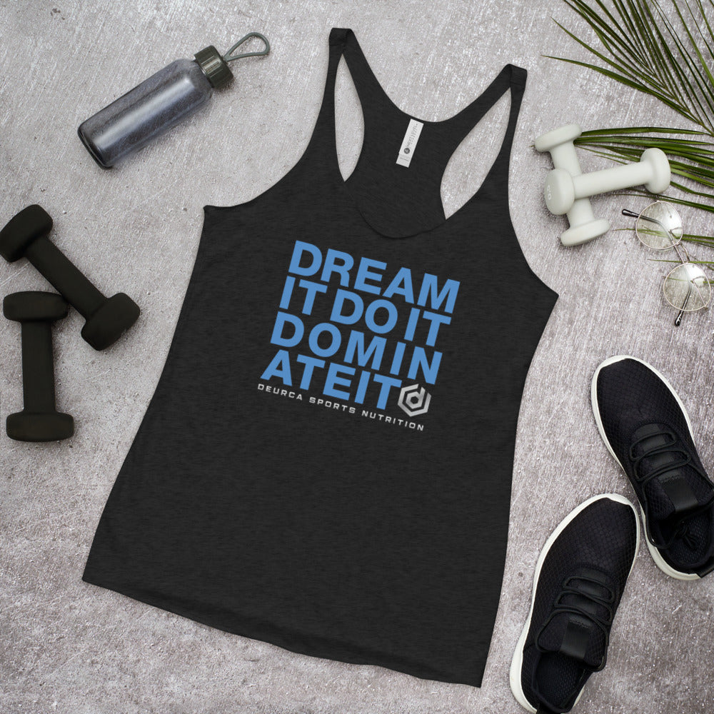 DREAM IT - Women's Racerback Tank