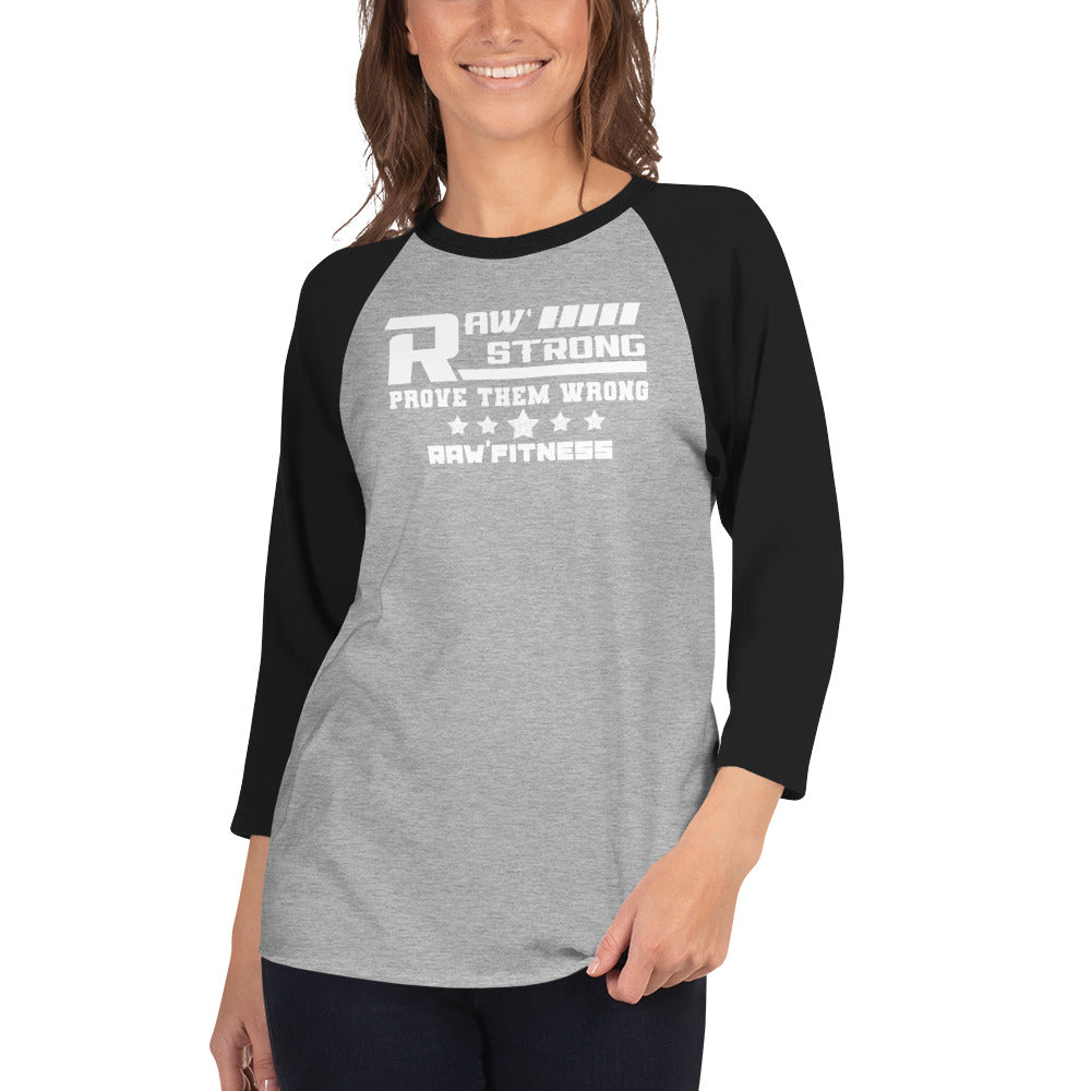 RAW STRONG - UNISEX 3/4 sleeve raglan shirt