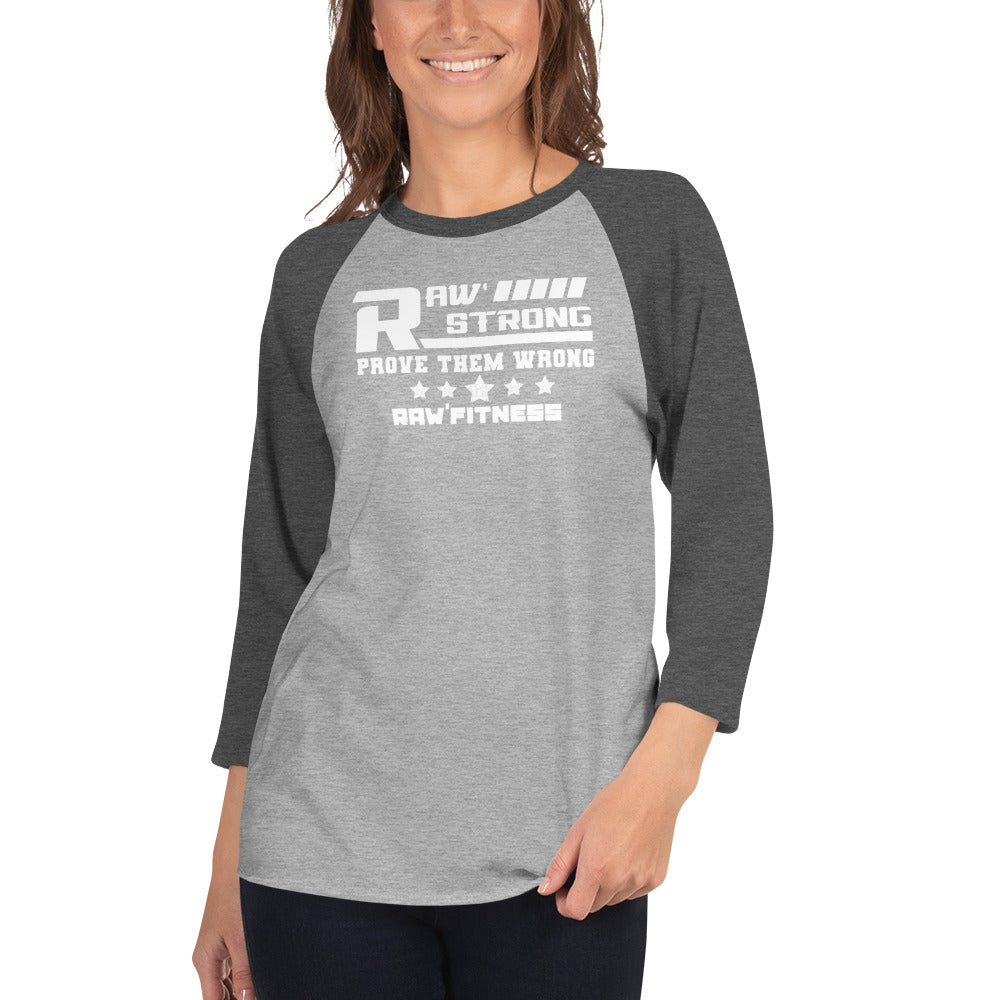 RAW STRONG - UNISEX 3/4 sleeve raglan shirt