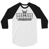 WESTSIDE WARRIORS - UNISEX 3/4 sleeve raglan shirt