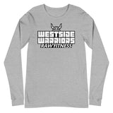 WESTSIDE WARRIORS - Unisex Long Sleeve Tee