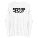 FEARSOME FAR EAST - Unisex Long Sleeve Tee