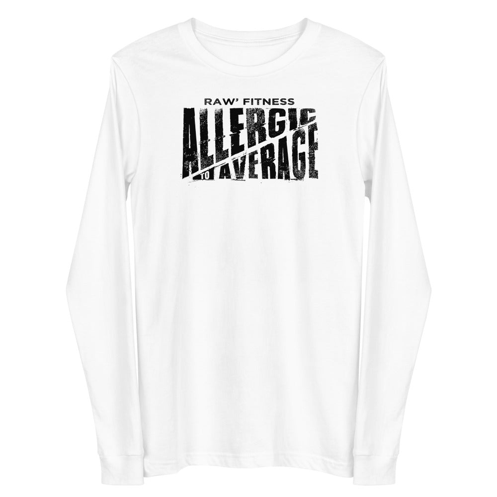 ALLERGIC TO AVERAGE - Unisex Long Sleeve Tee