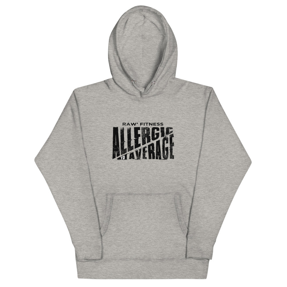 ALLERGIC TO AVERAGE - Unisex Hoodie