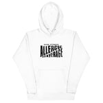 ALLERGIC TO AVERAGE - Unisex Hoodie