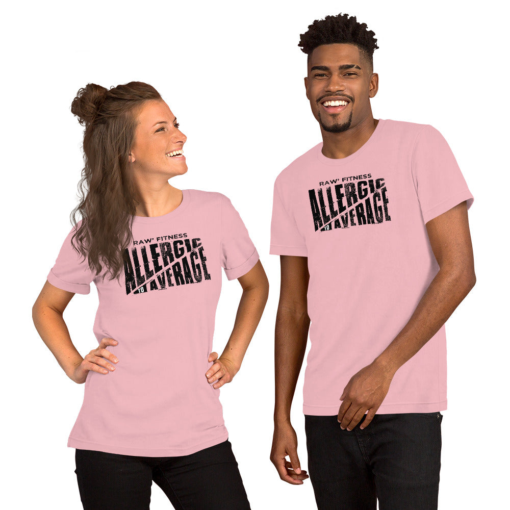 ALLERGIC TO AVERAGE - Short-Sleeve Unisex T-Shirt