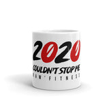 2020 COULDN'T STOP ME - White glossy mug