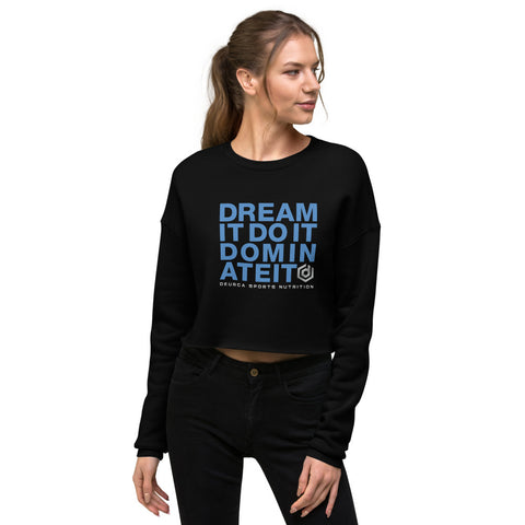 DREAM IT - Crop Sweatshirt