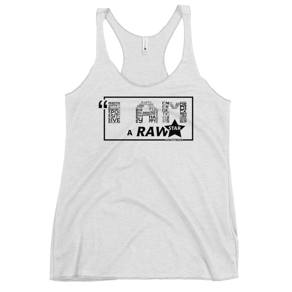 I AM A RAW'STAR - Women's Racerback Tank