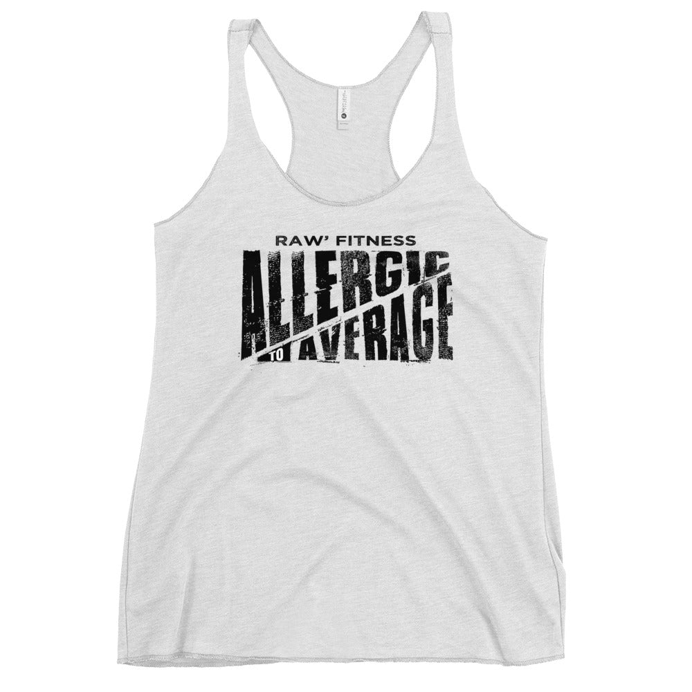 ALLERGIC TO AVERAGE - Women's Racerback Tank