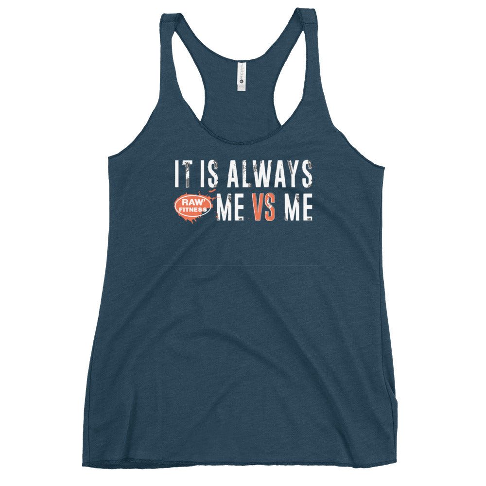 ME VS ME - Women's Racerback Tank