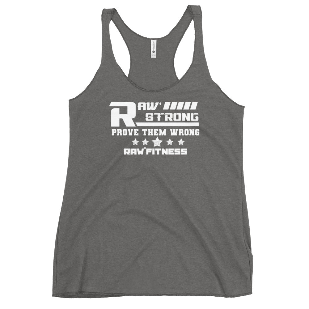 RAW STRONG - Women's Racerback Tank