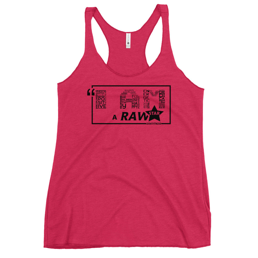 I AM A RAW'STAR - Women's Racerback Tank